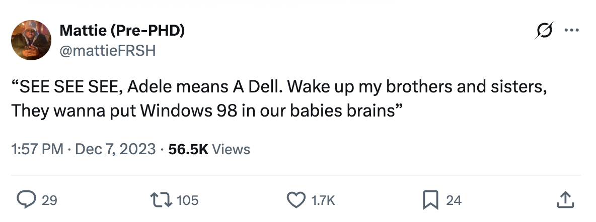 Mattie posts a meme about Adele meaning A Dell and Windows 98.